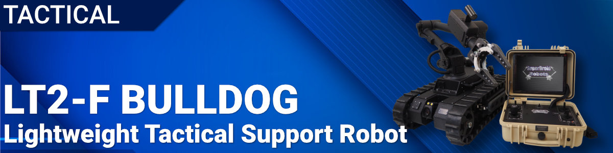 LT2-F Bulldog Tactical Support LT2-F Bulldog Tactical Robot