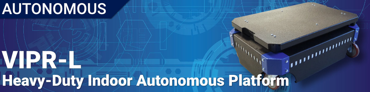 Autonomous VIPR-L Platform Banner Image of Autonomous VIPR-L Platform